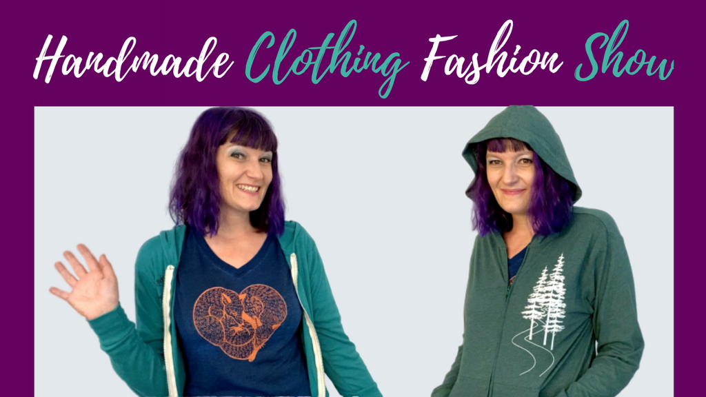 Handmade Clothing Fashion Show - Graphic Tees and Sweatshirts